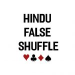 Card Tricks: Hindu False Shuffle
